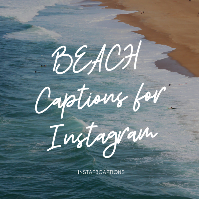Beach Captions For Instagram