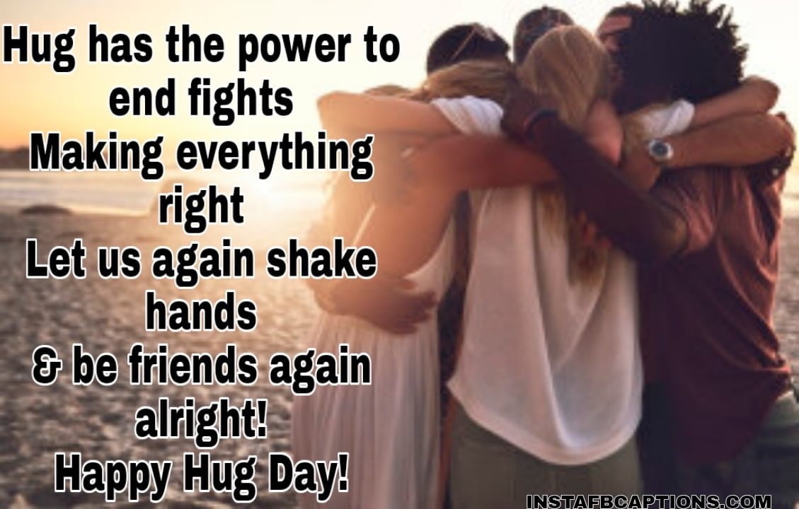 Hug Messages For Friends  - Hug Messages for Friends - 250+ HUG DAY Instagram Captions &#038; Quotes 2022