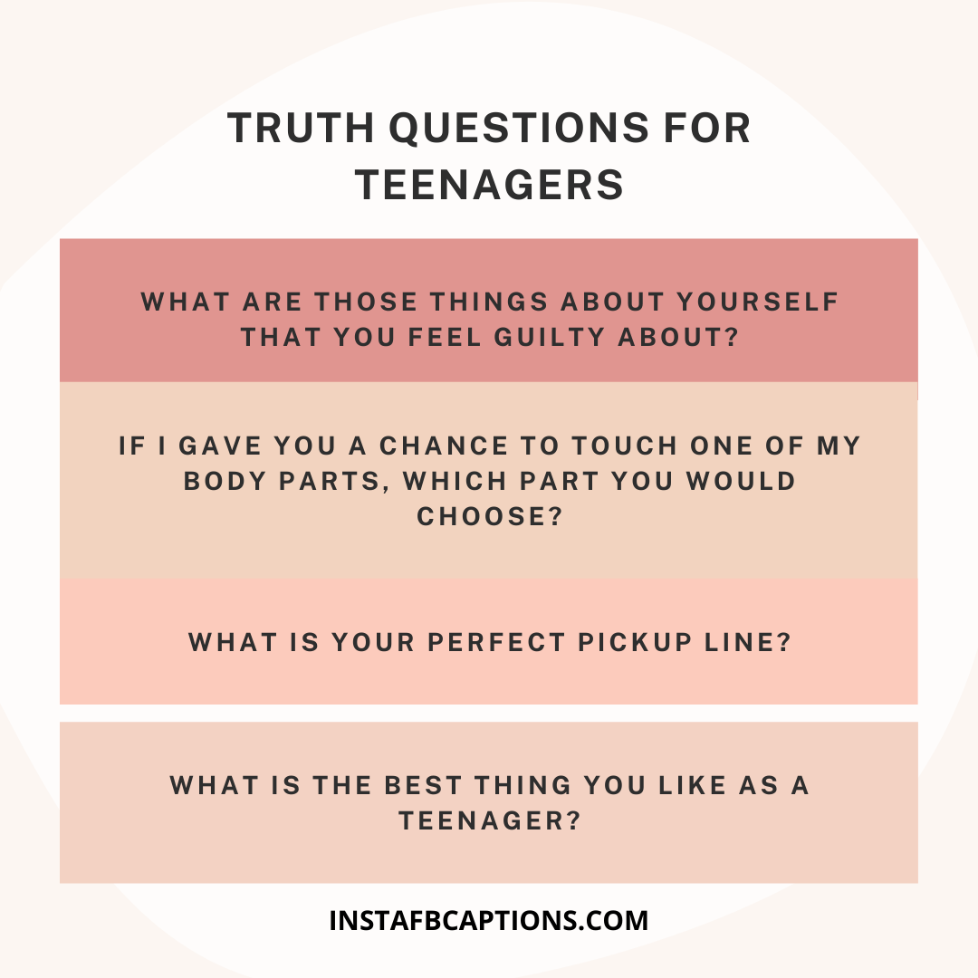 Truth Questions For Teenagers  - Truth Questions For Teenagers - 1000+ QUESTIONS for Truth Or Dare Game