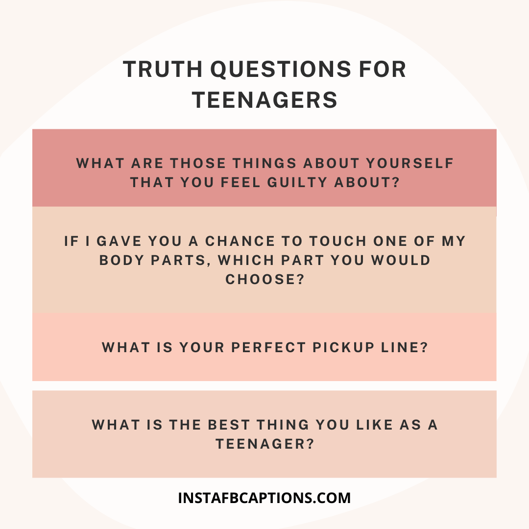 A piedi documentario Giunzione truth or dare questions for teens ...