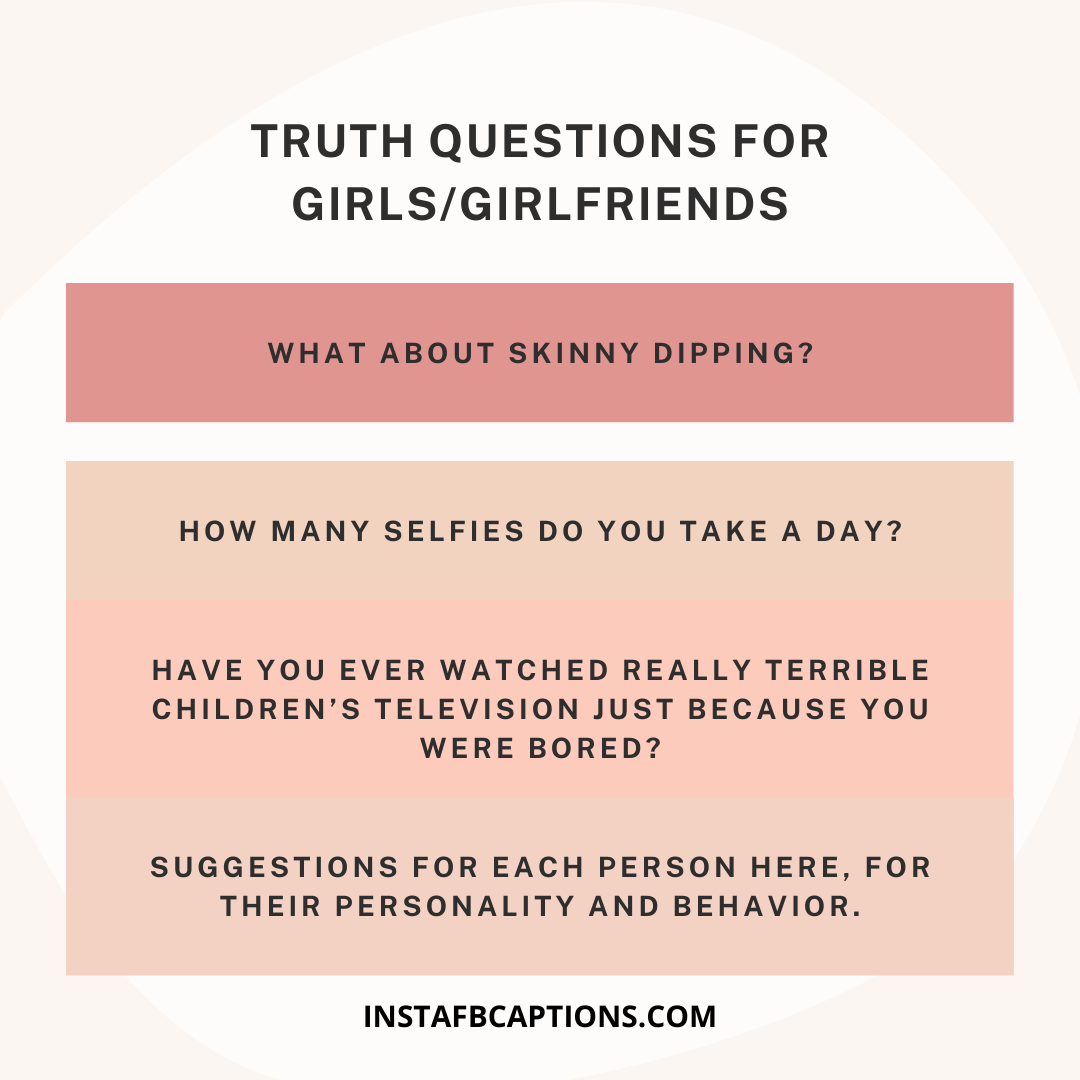 Truth Questions For Girls Girlfriends  - Truth Questions for Girls Girlfriends - 1000+ QUESTIONS for Truth Or Dare Game