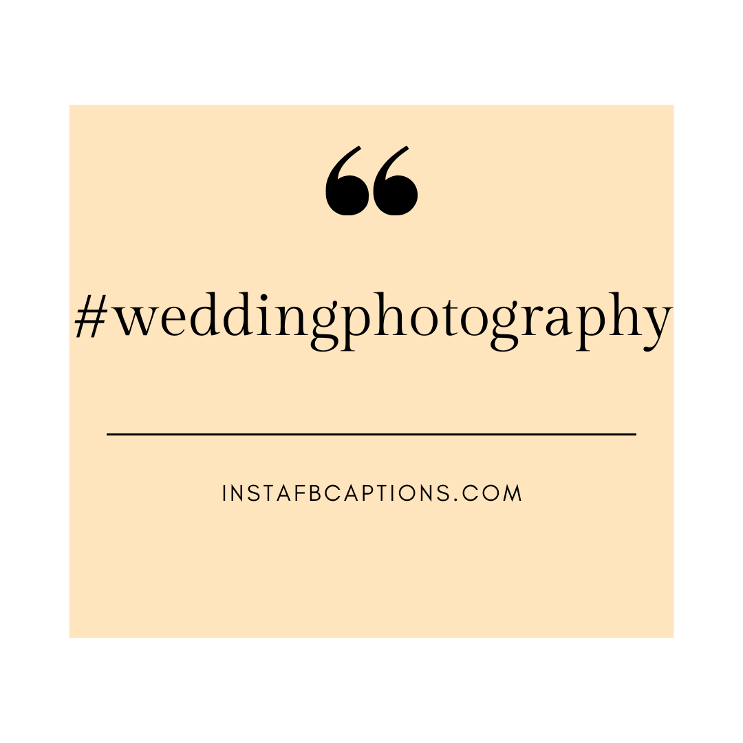 Hashtags For The Groom  - Hashtags for the Groom - 50+ GROOM Instagram Captions for Wedding 2022