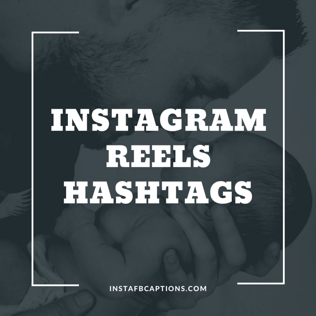 150+ Top Trending Instagram Reels Hashtags 2024