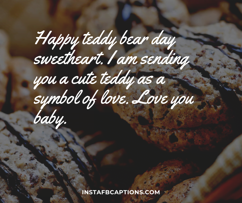 Teddy Day Messages For Your Girlfriend  - Teddy Day Messages for your Girlfriend - 250+ TEDDY DAY Instagram Captions &#038; Quotes 2022