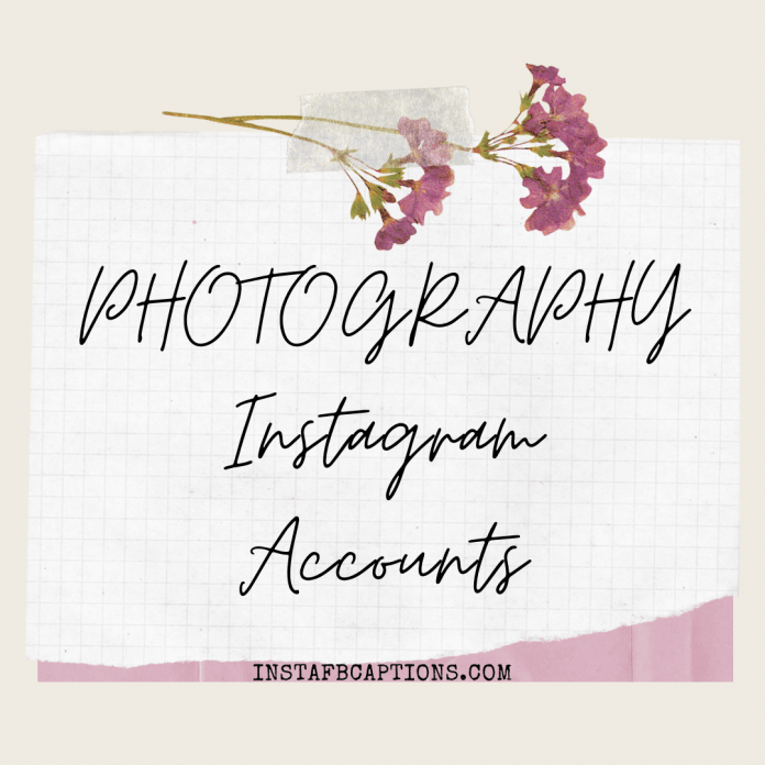 Photography Instagram Accounts