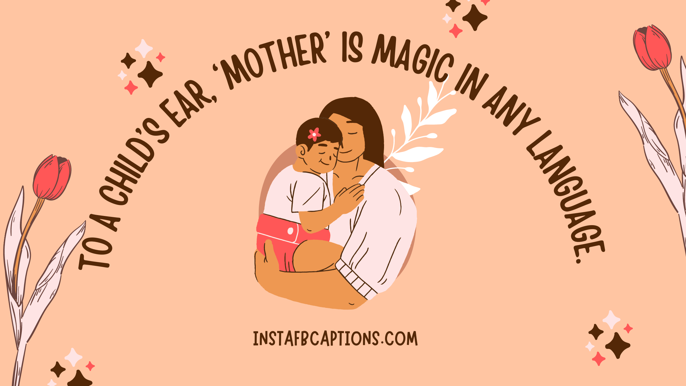 Inspiring Captions For Your Mother  - Inspiring Captions for your Mother - Mother&#8217;s Day Captions: Express Your Love and Gratitude on Instagram