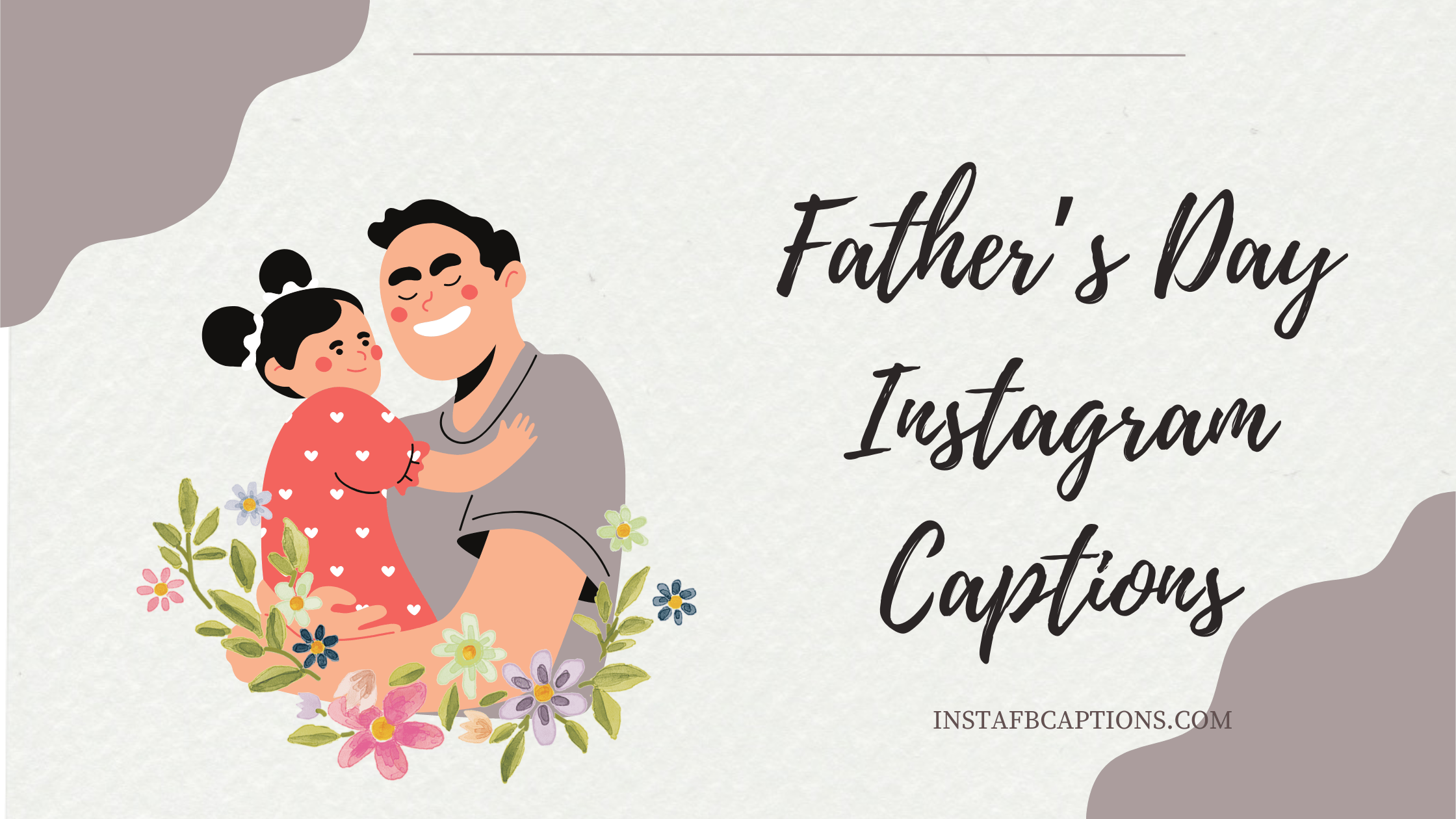 Father’s Day Instagram Captions  - Father   s Day Instagram Captions - Father&#8217;s Day Quotes for Instagram in 2023