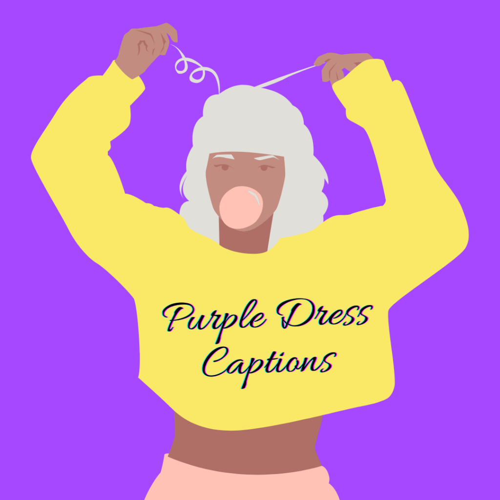 Purple Dress Captions Quotes for Instagram 2024