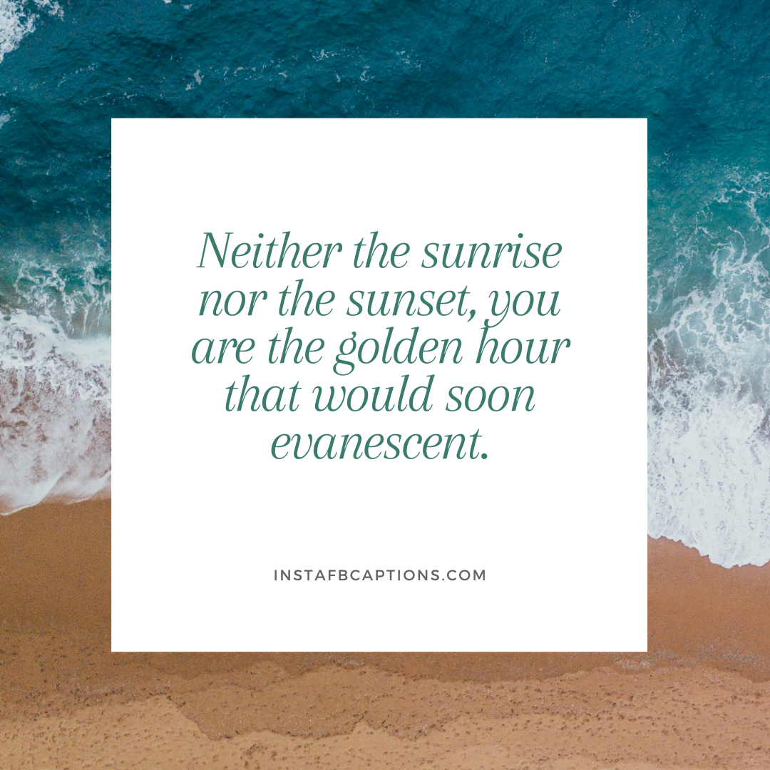 Summer Morning Instagram Quotes  - Summer Morning Instagram Quotes - Golden Hour Instagram Captions Quotes in 2022
