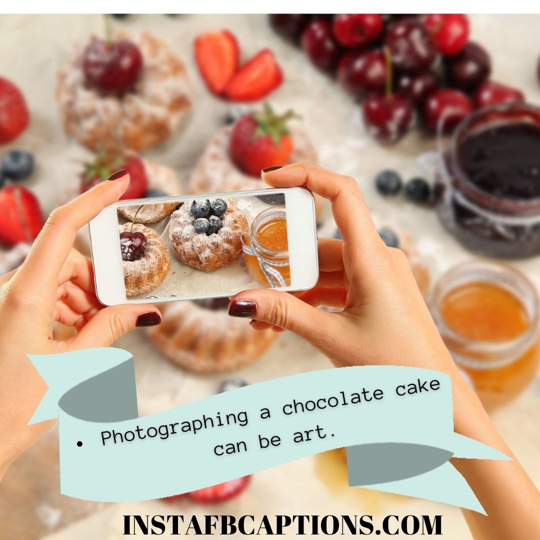 Chocolate Cake Captions  - Chocolate Cake Captions - 100+ Home Made CAKE Instagram Captions in 2023