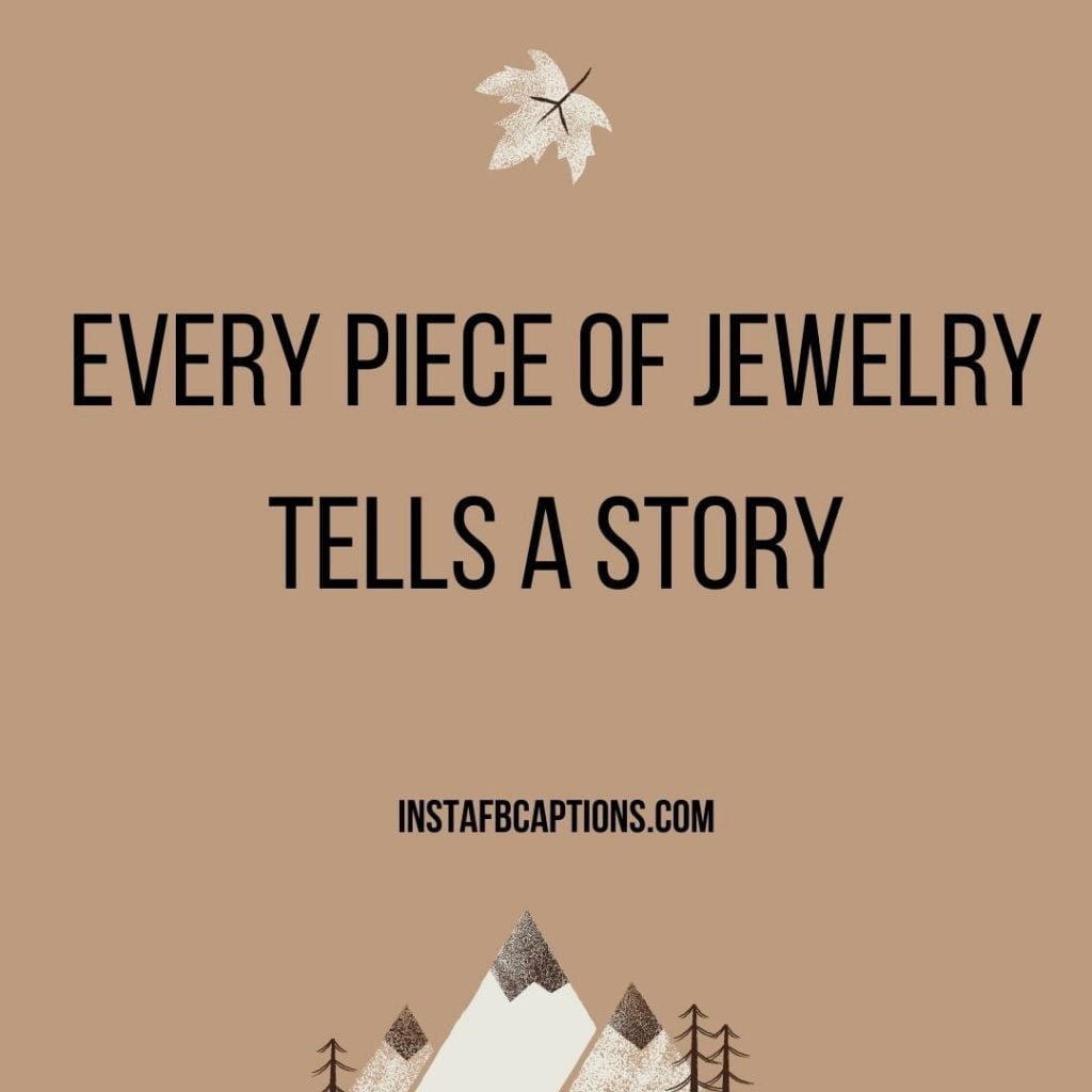 Elegant Jewellery Captions