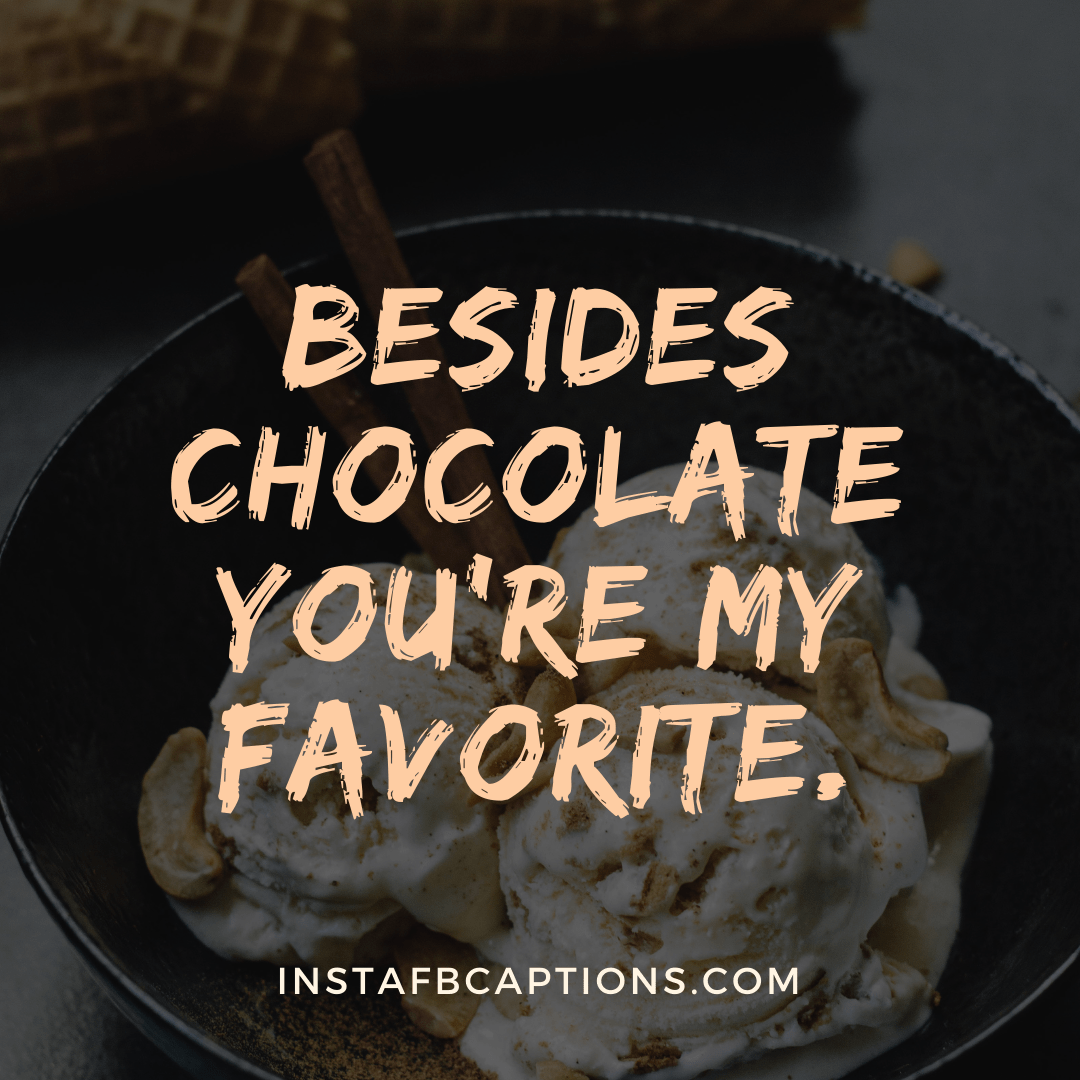 Sweet Cravings And Chocolate Quotes  - Sweet Cravings and Chocolate Quotes - 97+ Chocolate Lover Captions For Instagram in 2022