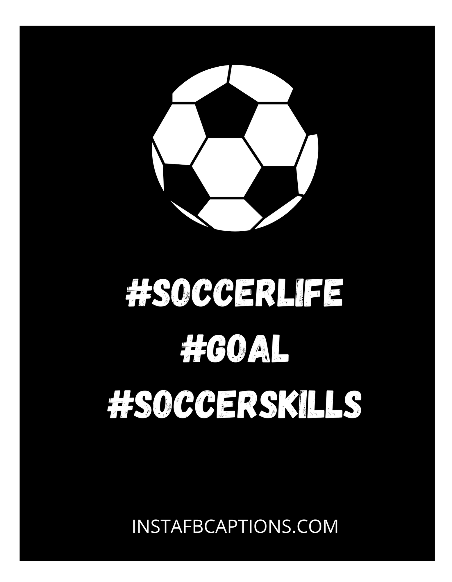 Apt Hashtags For All Your Soccer Related Posts  - Apt Hashtags for All Your Soccer Related Posts - SOCCER Instagram Captions &#038; Quotes for Guys, Girls in 2023