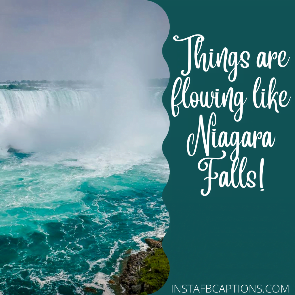 NIAGRA FALLS Captions & Quotes for Instagram Pictures in 2024