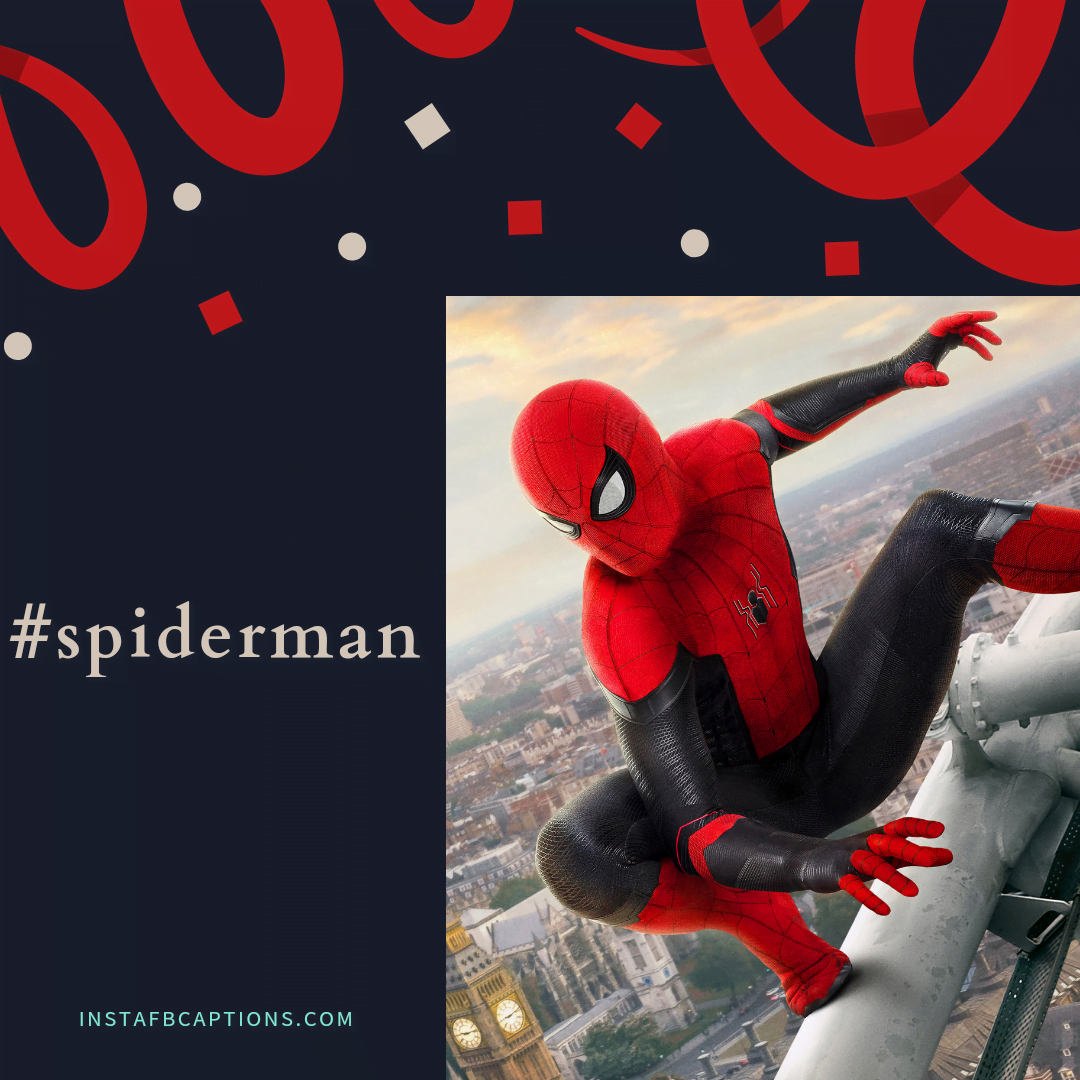 Powerful Hashtags For Spiderman Pictures  - Powerful Hashtags for Spiderman Pictures - SPIDERMAN Dialogues, Captions &#038; Quotes for Instagram Pictures in 2023