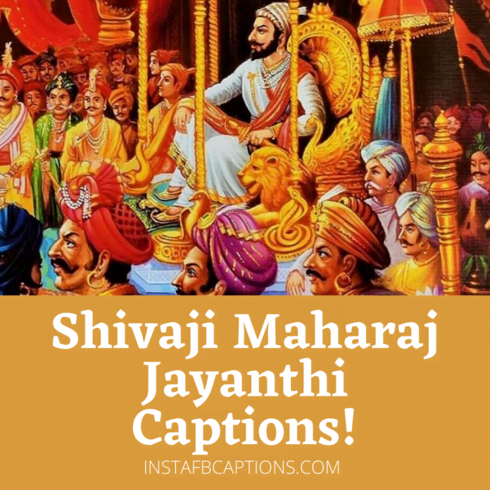 Shivaji Maharaj Jyanti Captions