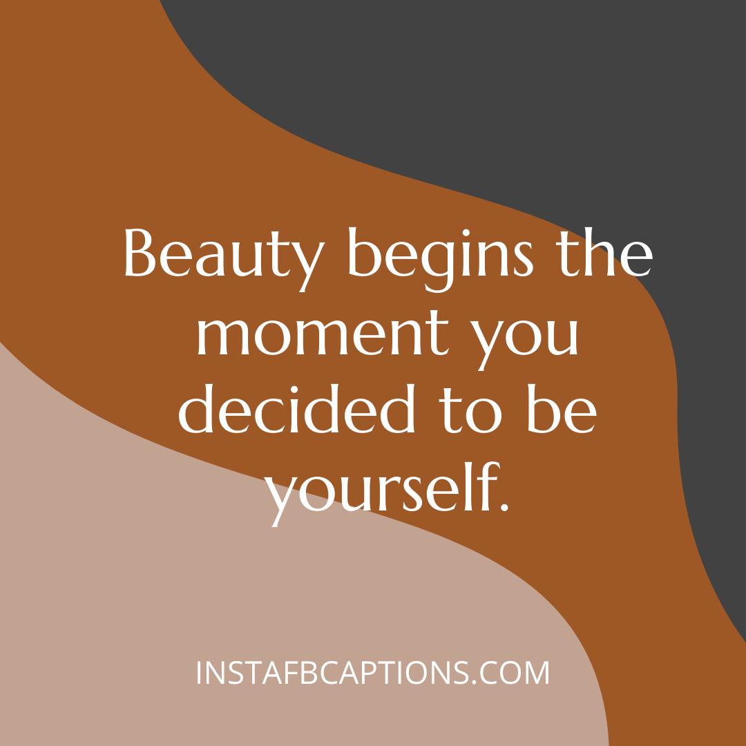 Be Your Best Self Quotes  - Be your best self quotes - SELF LOVE Captions for Instagram in 2023