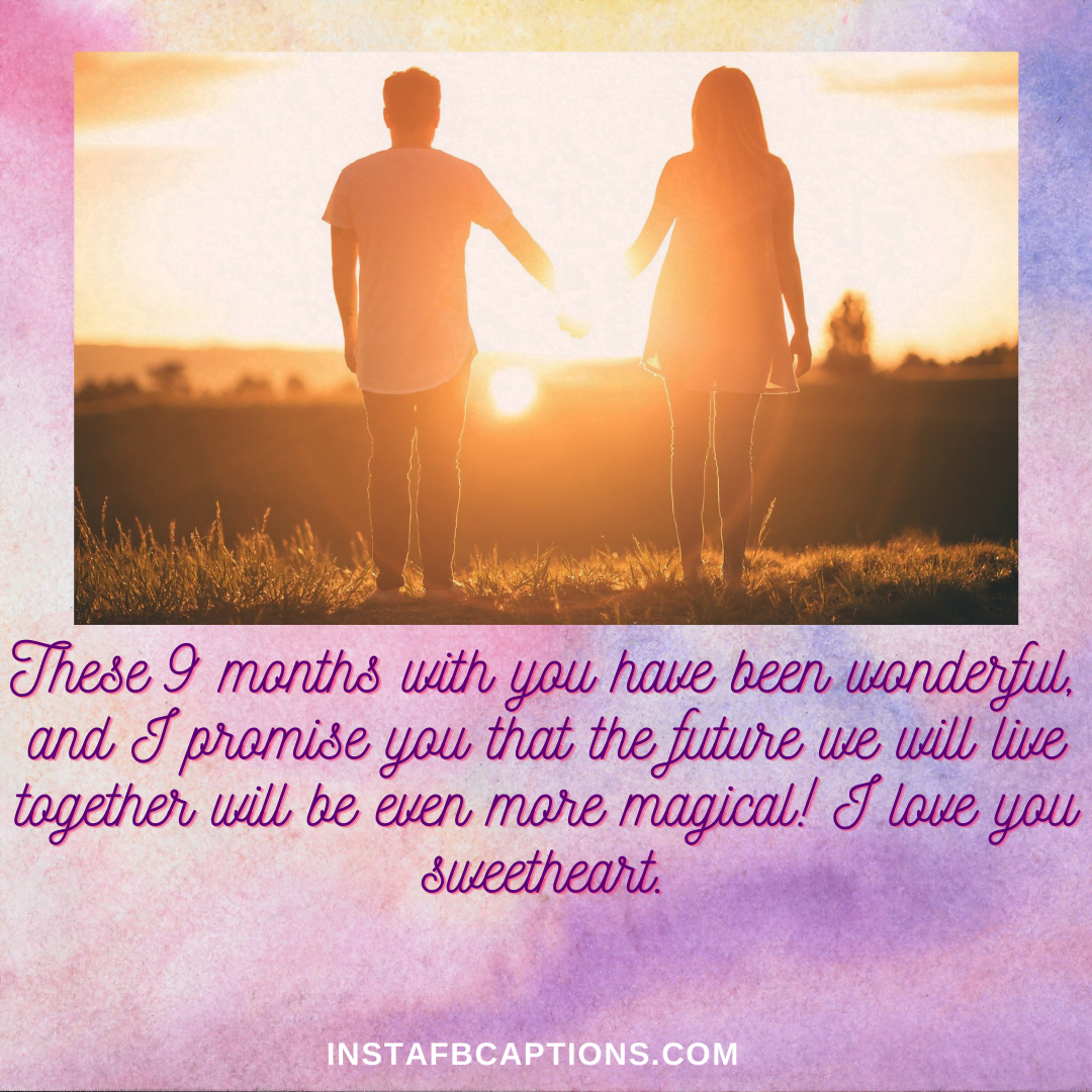 A boy and a girl holding hands and a caption written - "These 9 months with you have been wonderful, and I promise you that the future we will live together will be even more magical! I love you, sweetheart."  - Caption for 9 Month Anniversary  - 9 Month Anniversary Captions And Quotes In 2023