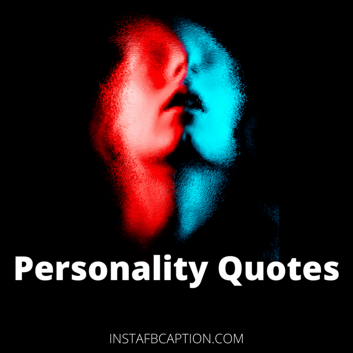 Personality Quotes