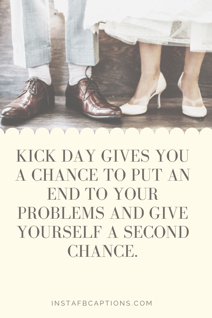 Kick Day Wishes Or Messages For Your Loved Ones  - Kick Day Wishes Or Messages For Your Loved Ones - Happy KICK DAY Instagram Captions &#038; Quotes in 2023