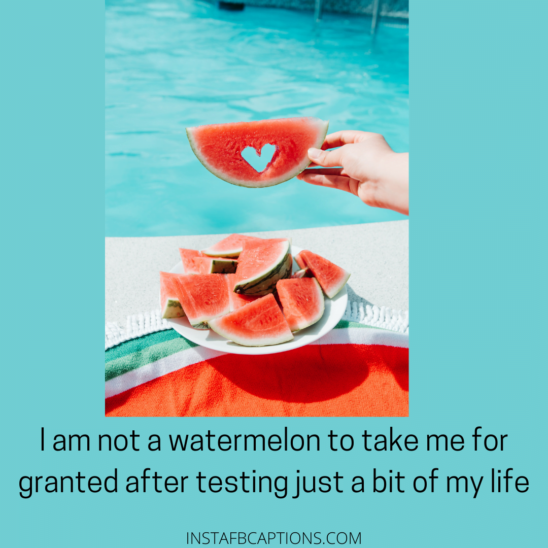 Sassy Instagram Captions On The Theme Watermelo  - Sassy Instagram Captions On The Theme Watermelon - Watermelon Captions and Quotes for Juicy Summer in 2023
