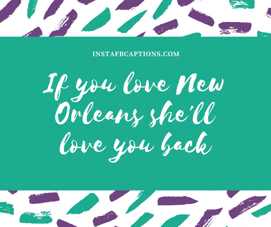 Bourbon Street New Orleans Quotes  - Bourbon Street New Orleans Quotes - Funny New Orleans Captions Quotes for Instagram Posts in 2023