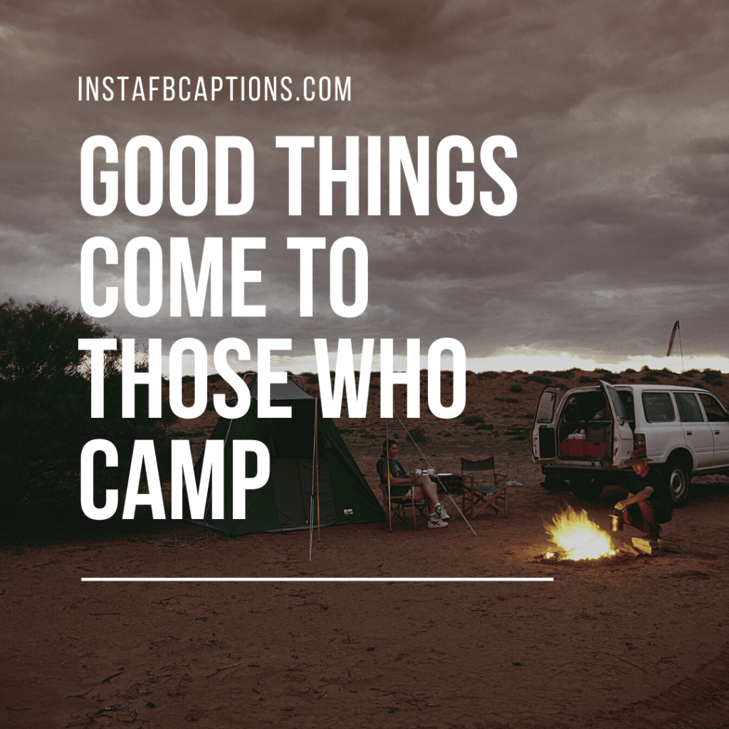 112 TENT Camping Instagram Captions in 2024