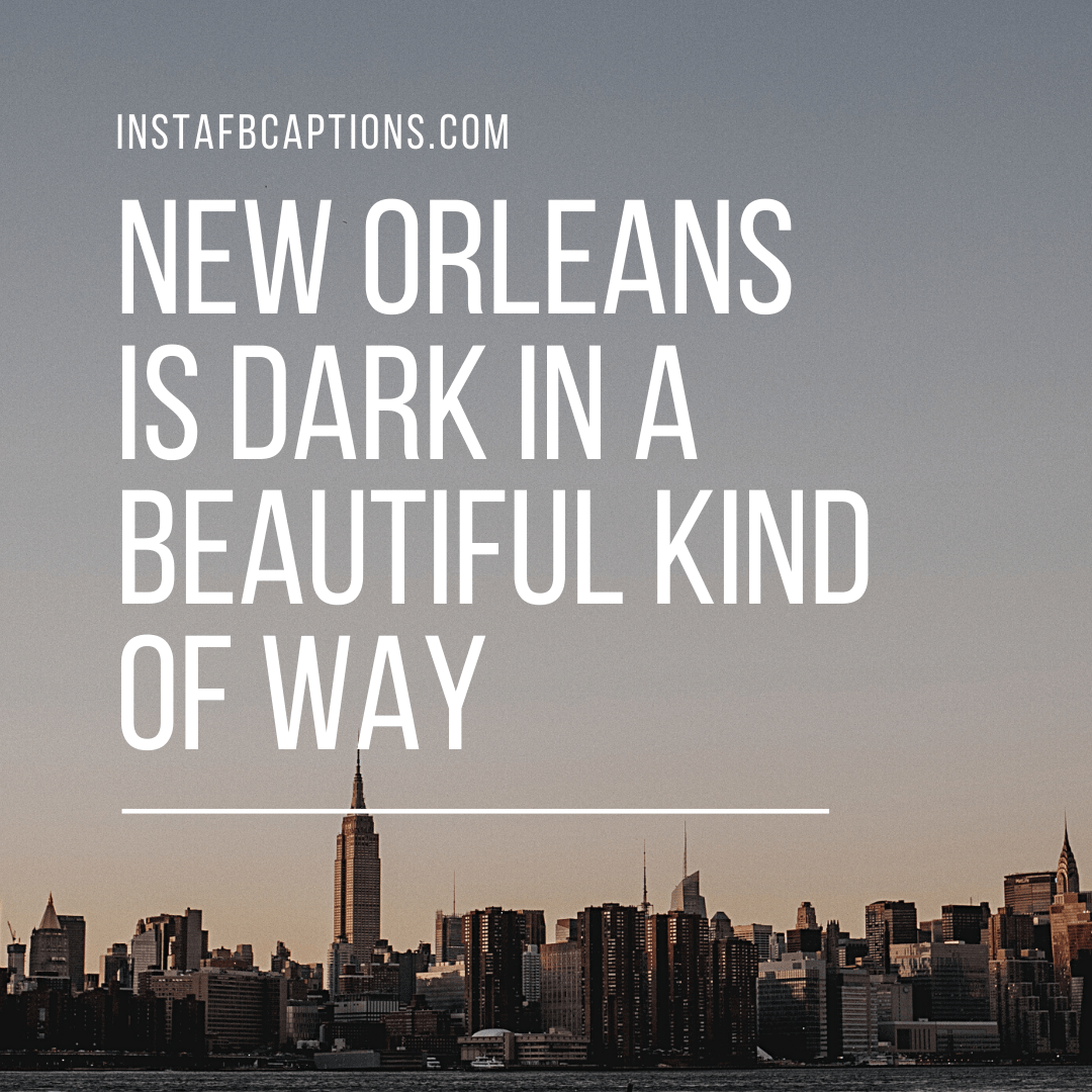 Hashtags For New Orleans  - Hashtags for New Orleans - New Orleans Instagram Captions and Quotes for 2022