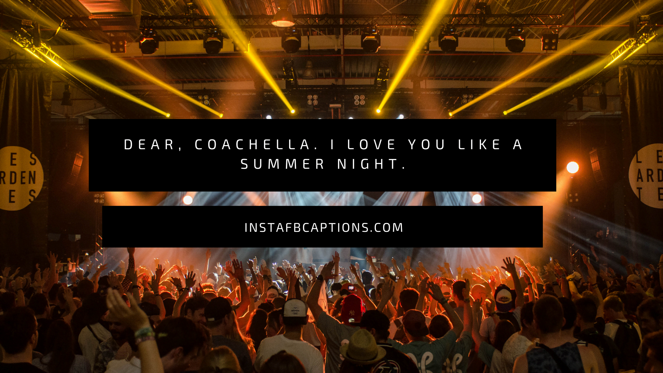 Effortlessly Funny Coachella Captions  - Effortlessly Funny Coachella Captions  - Best Coachella Instagram Captions in 2022