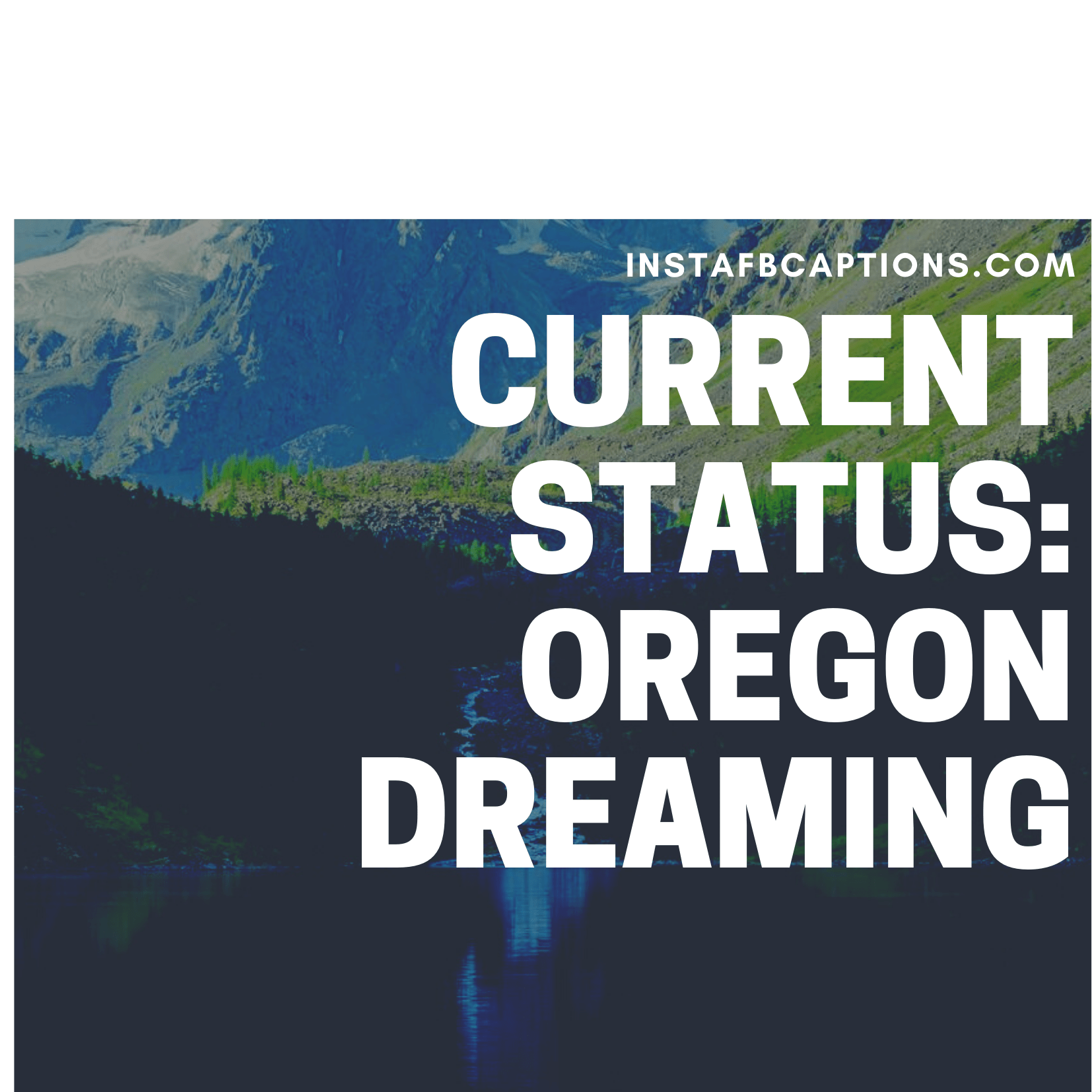 Famous Quotes About Orego  - Famous Quotes about Oregon - 72+ Oregon Instagram Captions for Coast Pics in 2023
