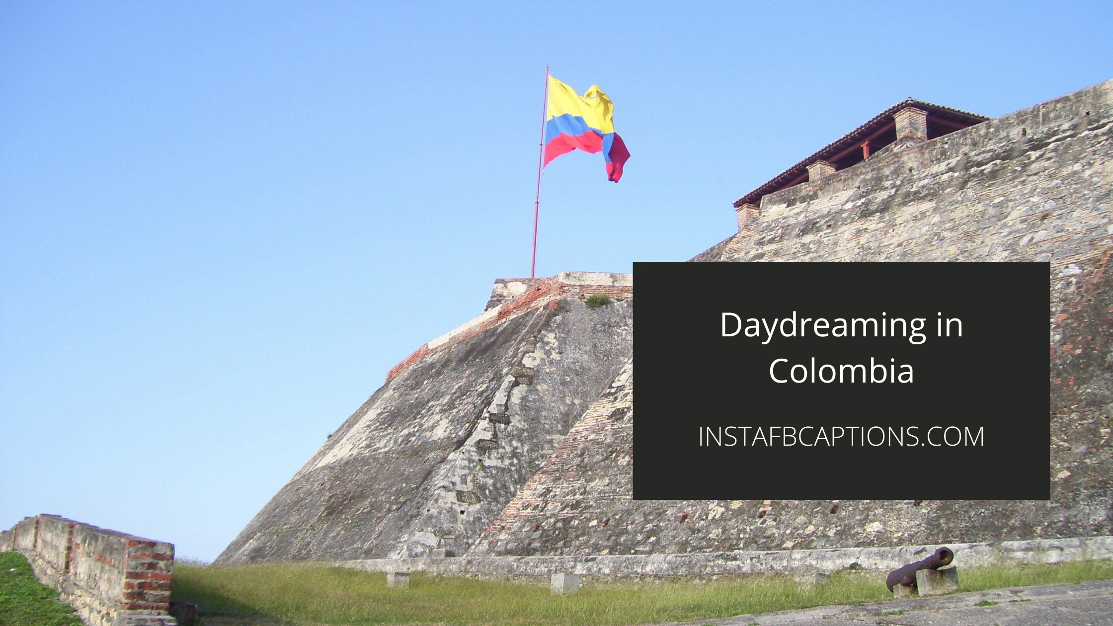 Funny Colombia Captions  - Funny Colombia Captions  - Colombia Instagram Captions for Vacation Pics in 2023