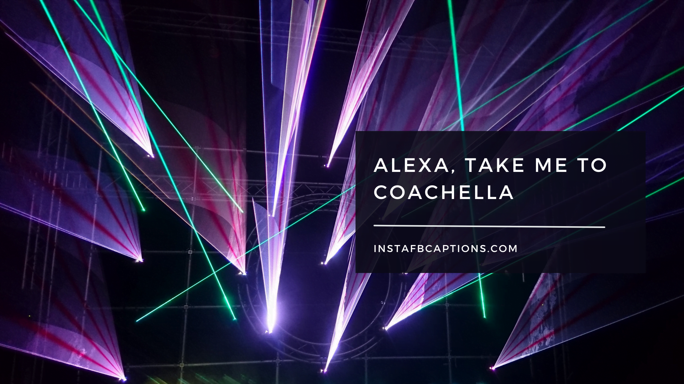 Some Witty Coachella Captions  - Some Witty Coachella Captions  - Best Coachella Instagram Captions in 2023