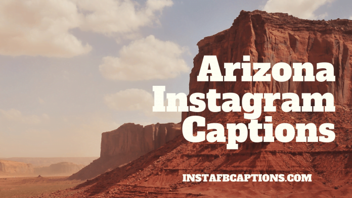 Arizona Instagram Captions