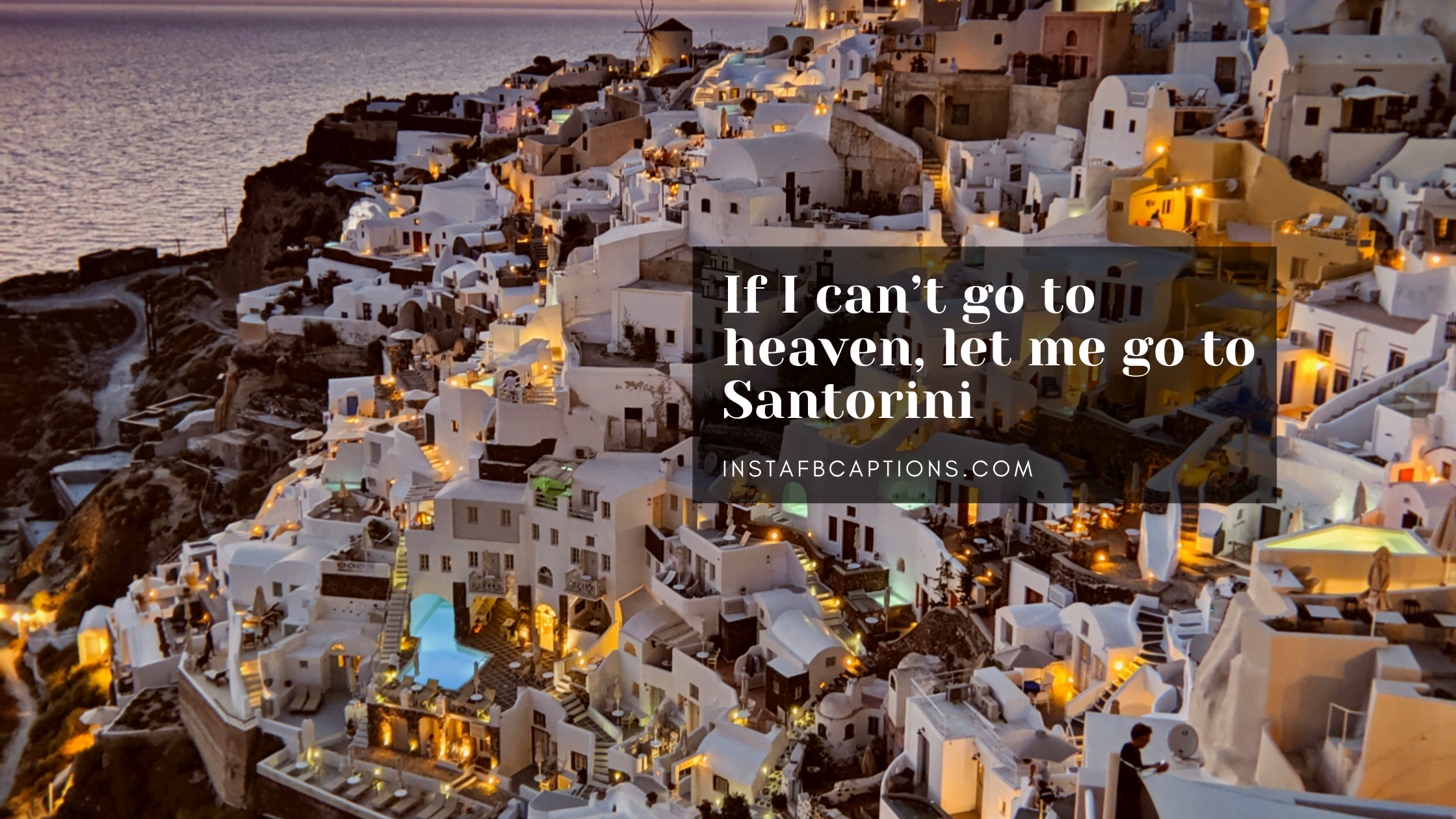 Classy Santorini Captions  - Classy Santorini Captions - Santorini Instagram Captions for Greece Pics in 2023