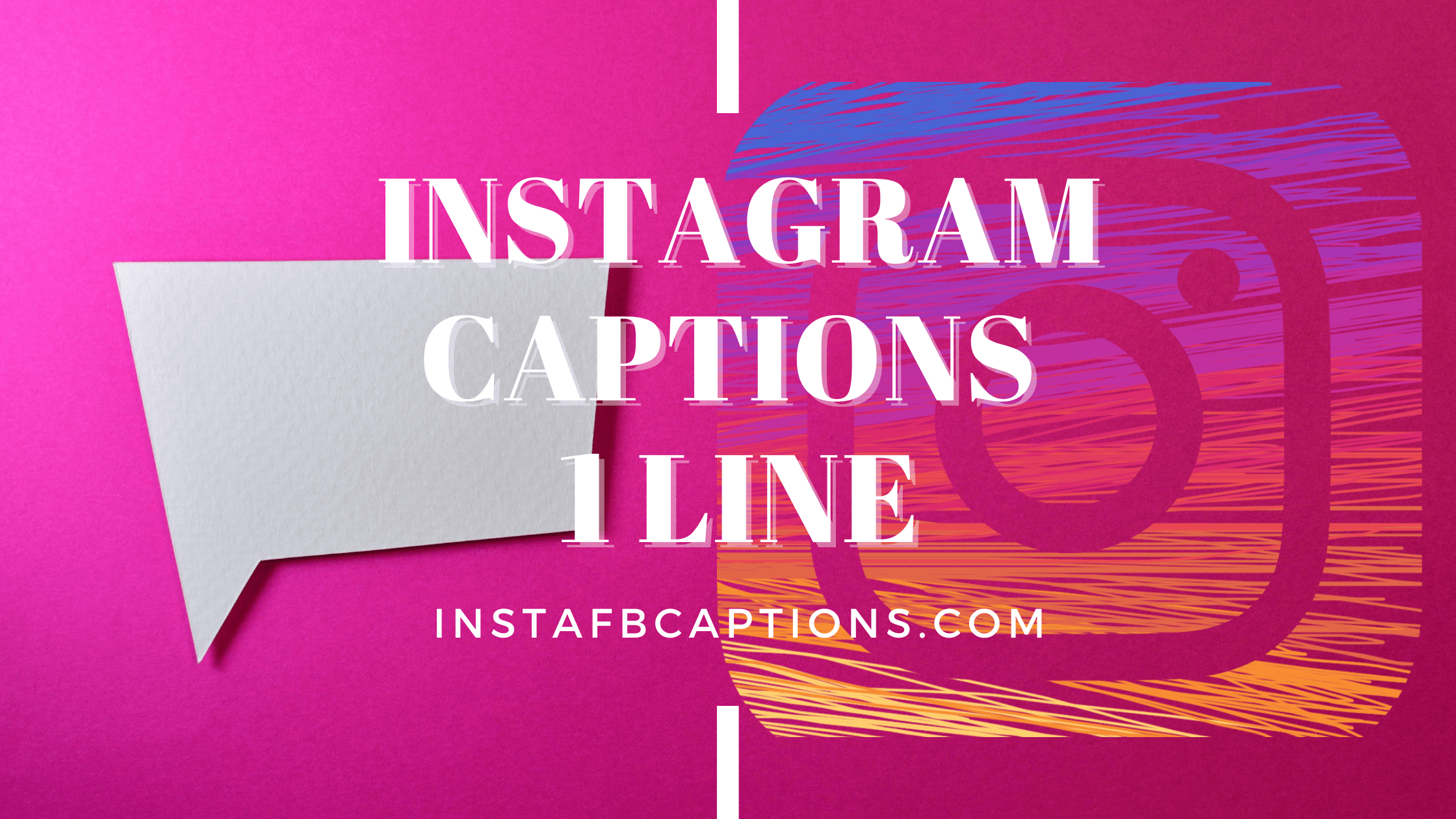 Instagram Captions 1 Line  - Instagram Captions 1 Line 1 - [New] One Liners Captions Quotes for Instagram in 2023