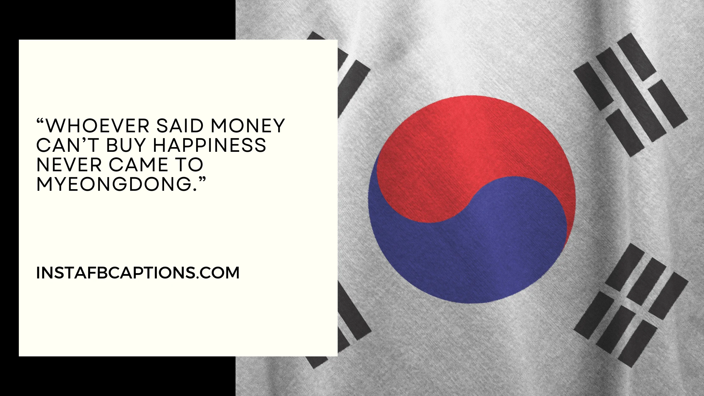 A caption - “Whoever said money can’t buy happiness never came to Myeongdong.”  - Myeongdong South Korea Captions  - [New] Spectacular South Korea Captions &#8211; For Your Trip In 2024
