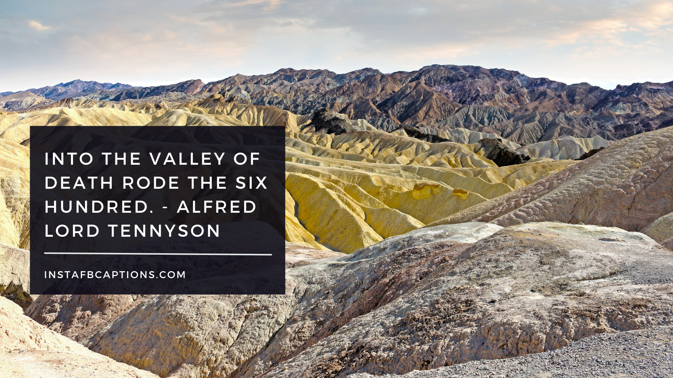 Quotes Of Death Valley  - Quotes of Death Valley - Death Valley Instagram Captions in 2023