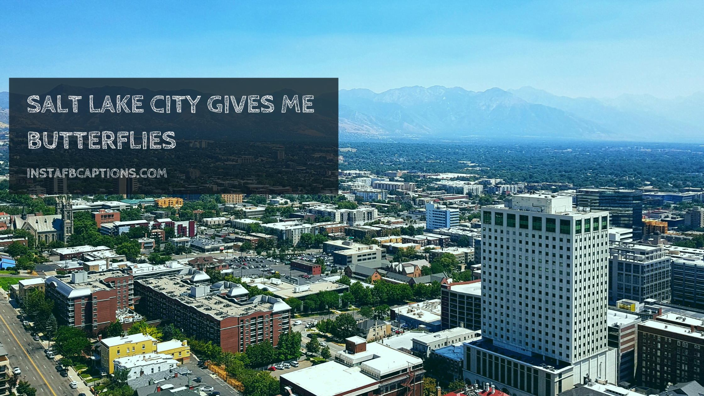 Short Salt Lake City Captions  - Short Salt Lake City Captions  - 92 Salt Lake Instagram Captions for Utah Pics in 2022
