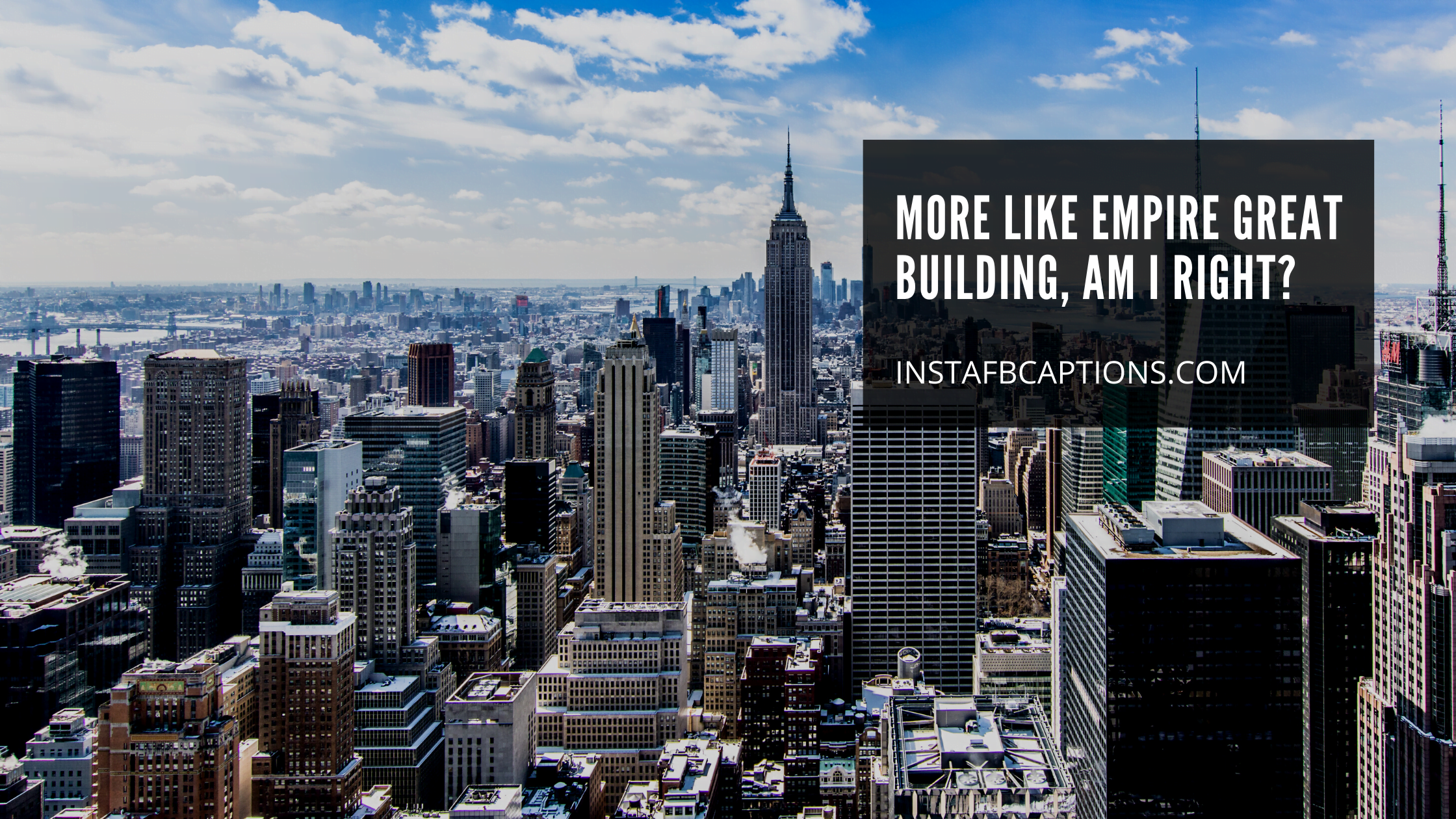 Amusing Empire State Building Puns And Funny Captions  - Amusing Empire State Building Puns and Funny Captions  - 101 Empire State Building Instagram Captions Quotes Hashtags in 2023