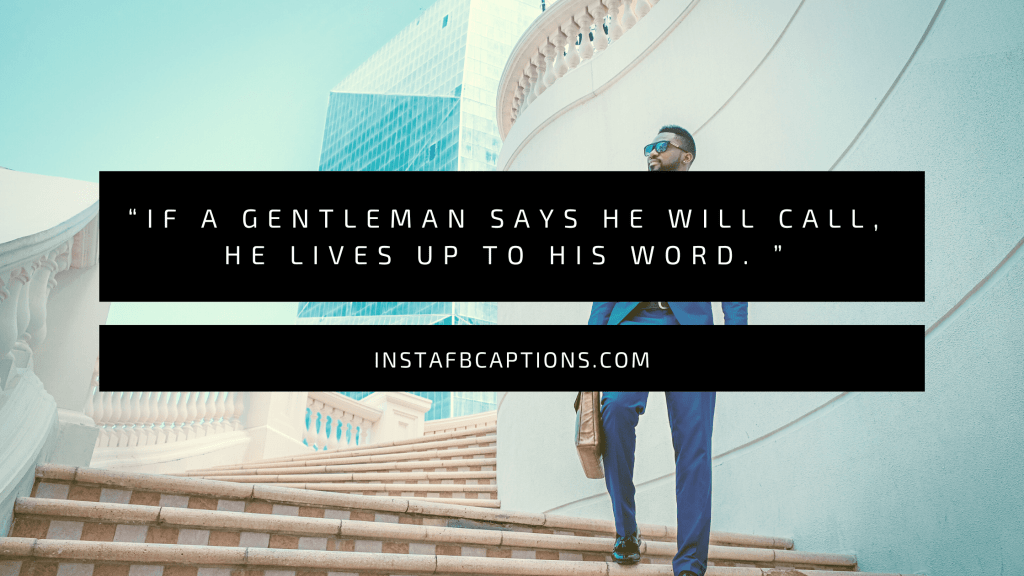 [New] Gentleman Captions Quotes for Instagram in 2024