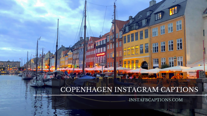 Copenhagen Instagram Captions