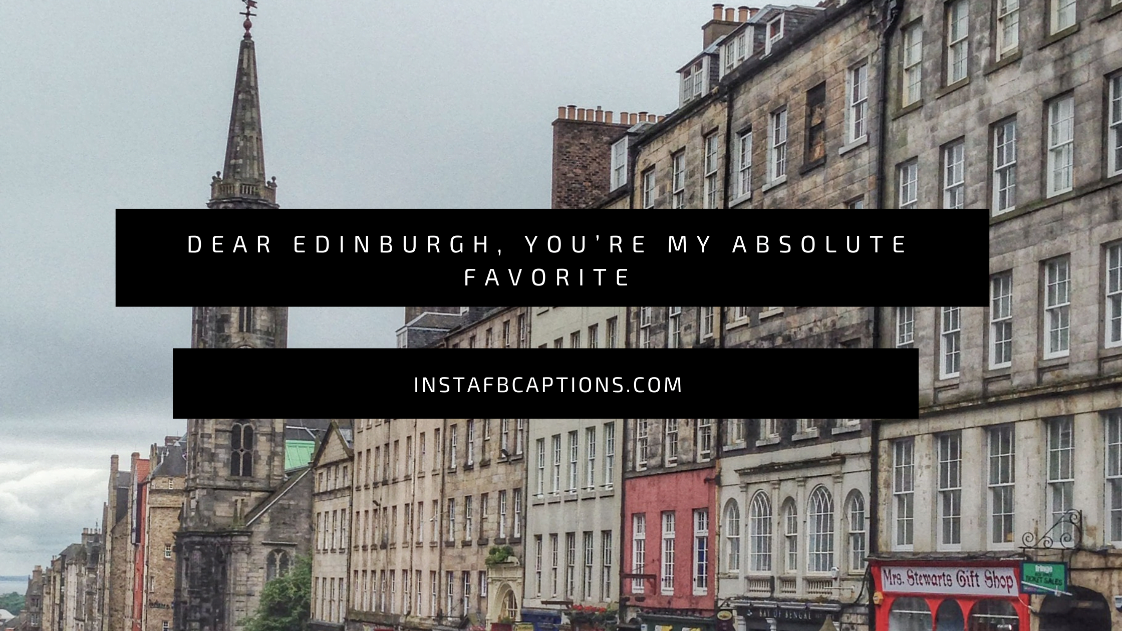 Cute Edinburgh Captions  - Cute Edinburgh Captions  - Exploring the Mystique: Instagram Captions for Edinburgh 2023