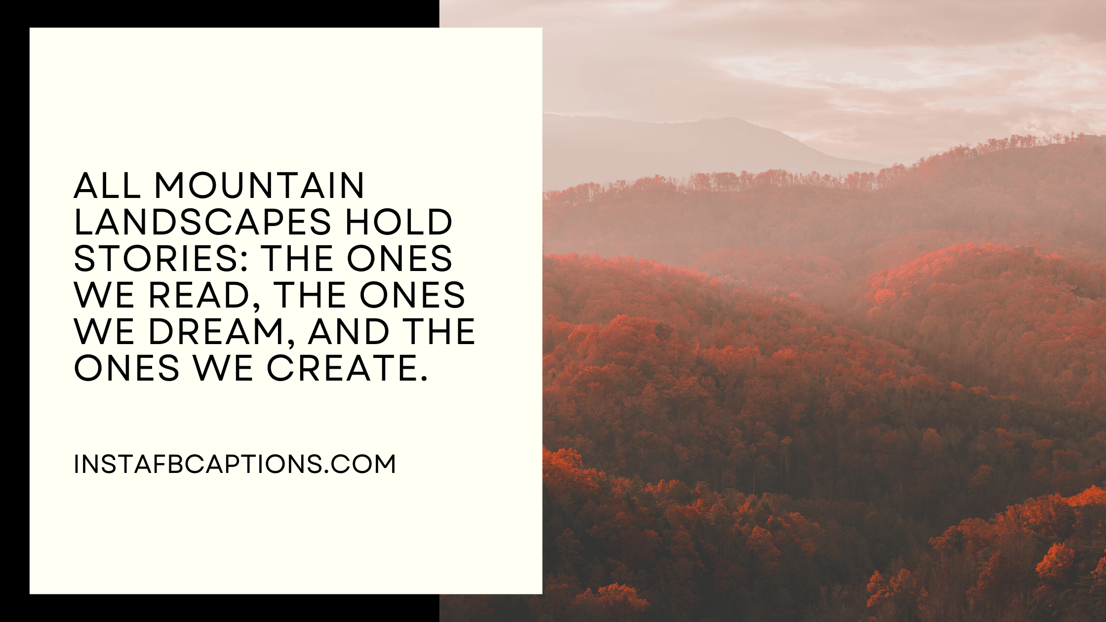 Great Smoky Mountains Quotes  - Great Smoky Mountains Quotes  - 97 Instagram Captions for Smoky Mountains Pictures in 2022