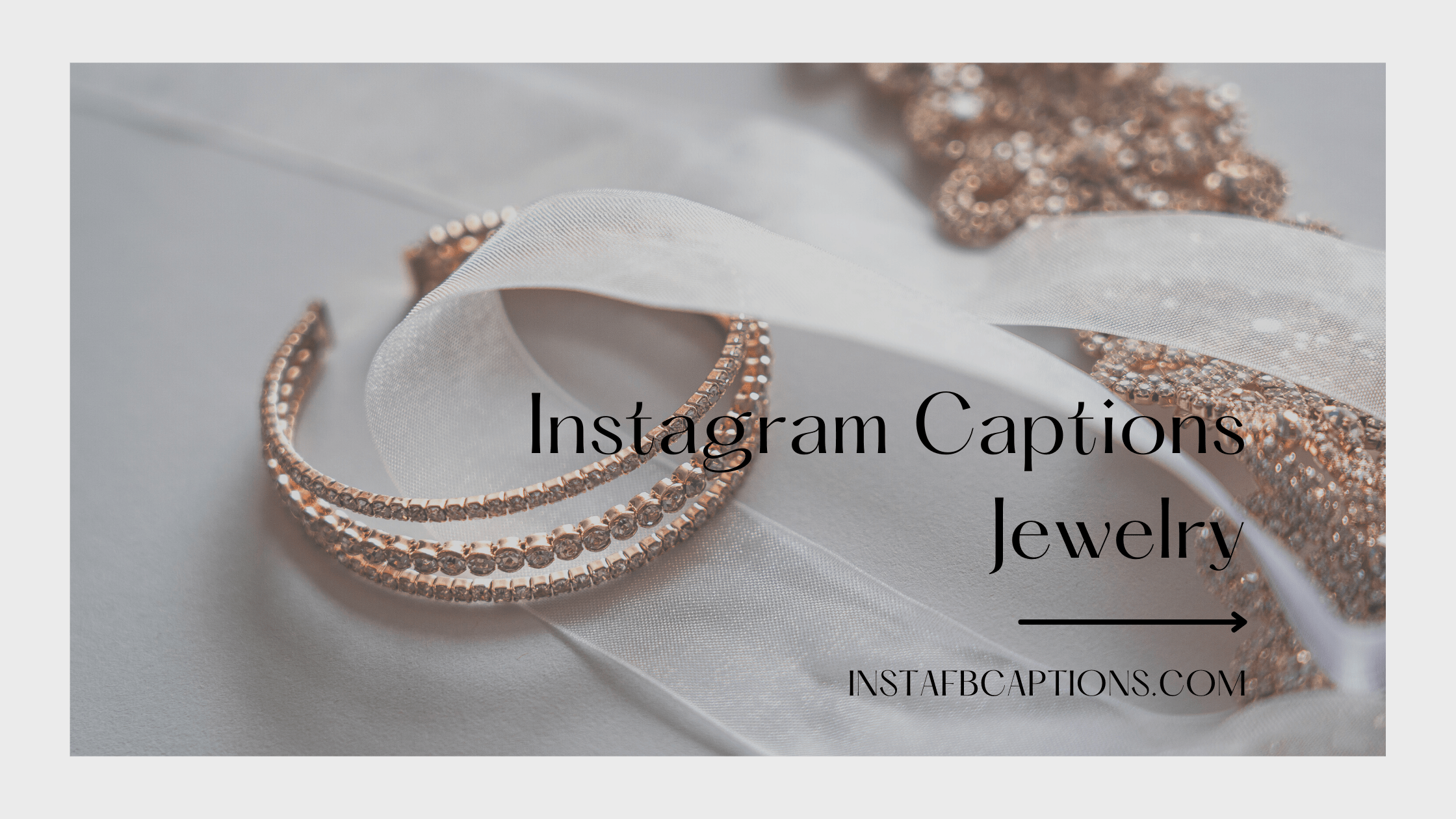 Instagram Captions Jewelry  - Instagram Captions Jewelry - [New] Jewelery Captions Quotes Bios for Instagram in 2023