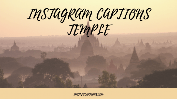 Instagram Captions Temple