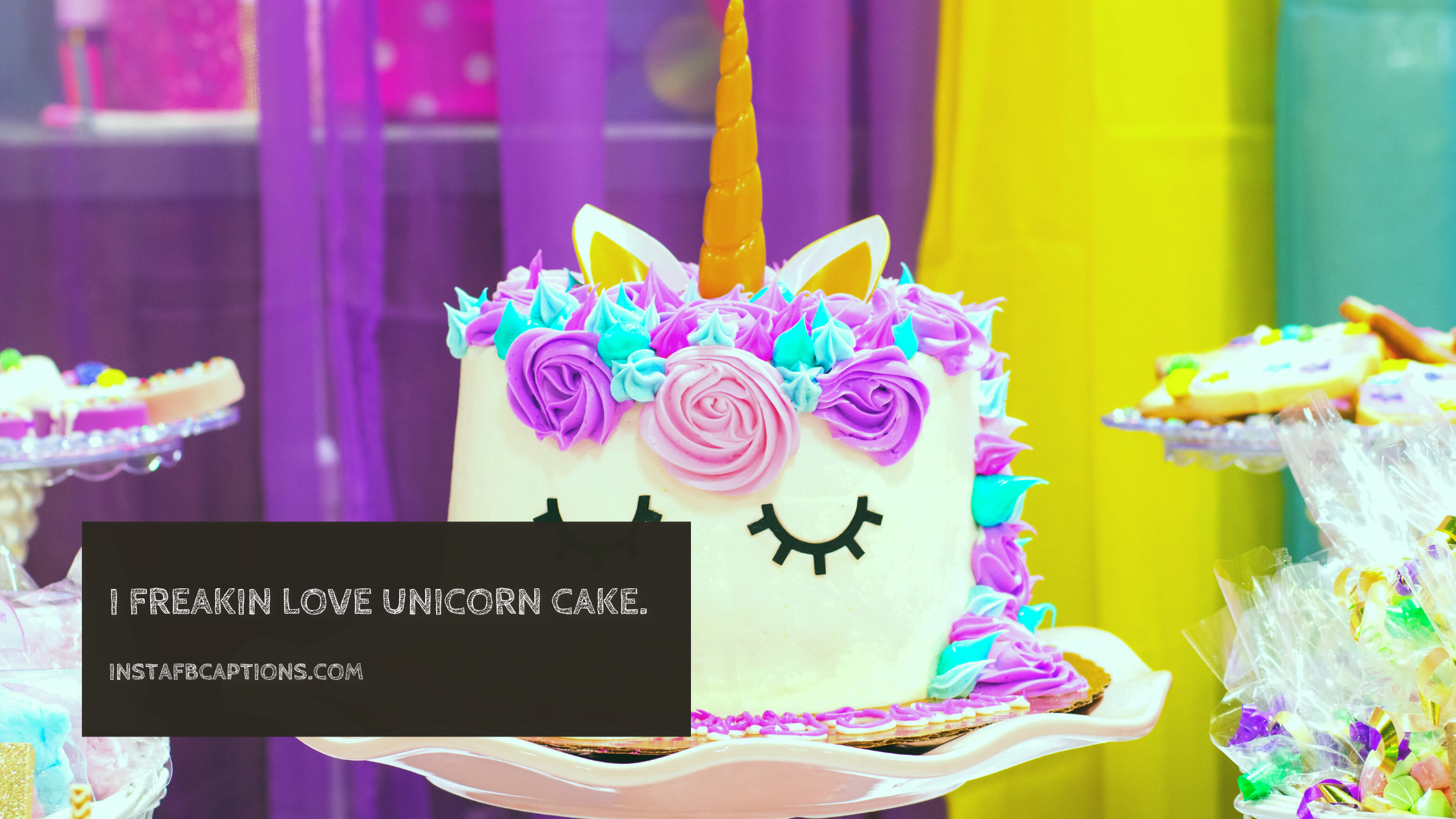 Unicorn Cake Captions  - Unicorn Cake Captions - 102 UNICORN Instagram Captions Quotes in 2022