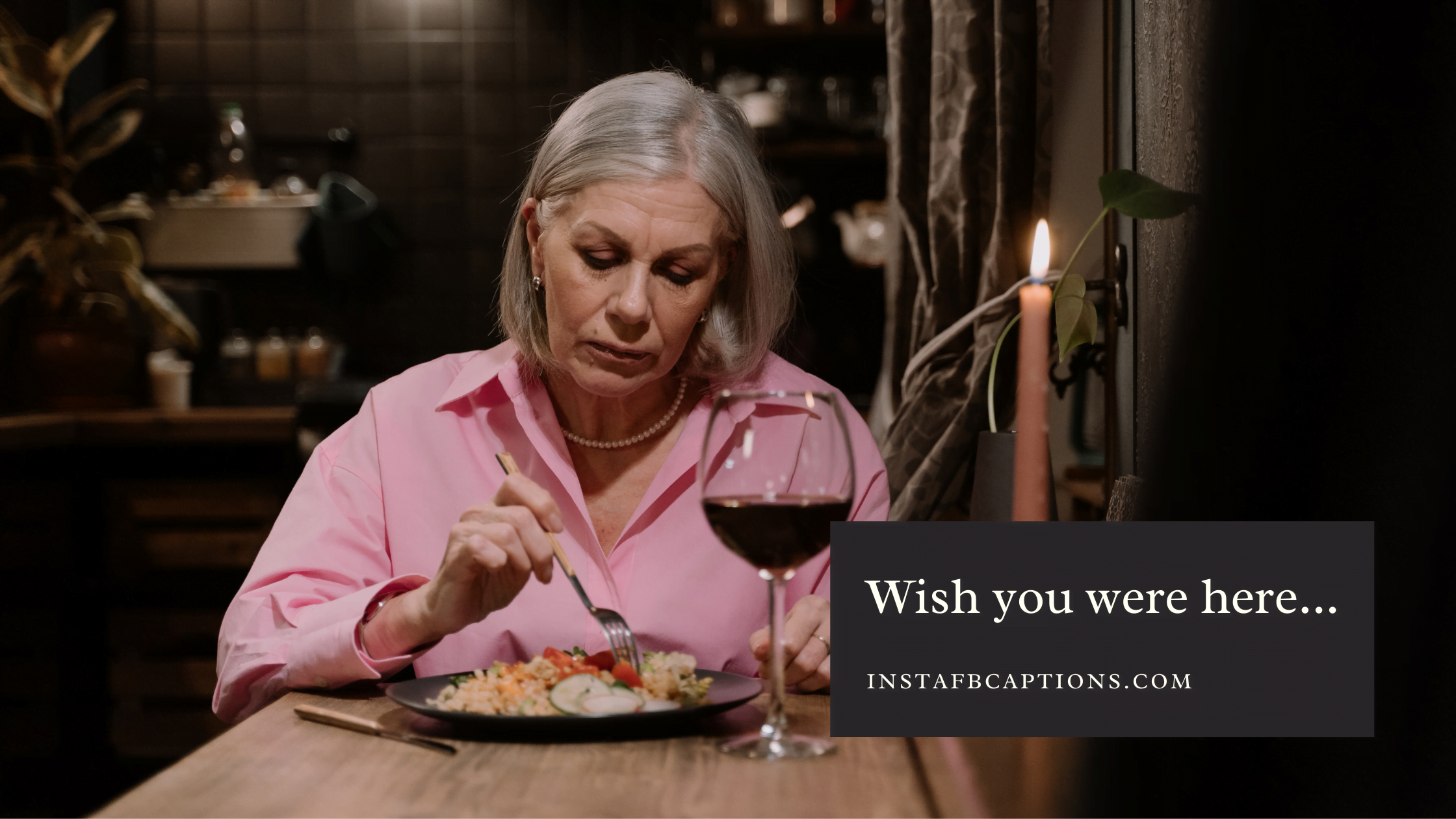 Wish you were here...  - Eating Alone Captions  - ALONE Captions &#038; Quotes For Instagram In 2023