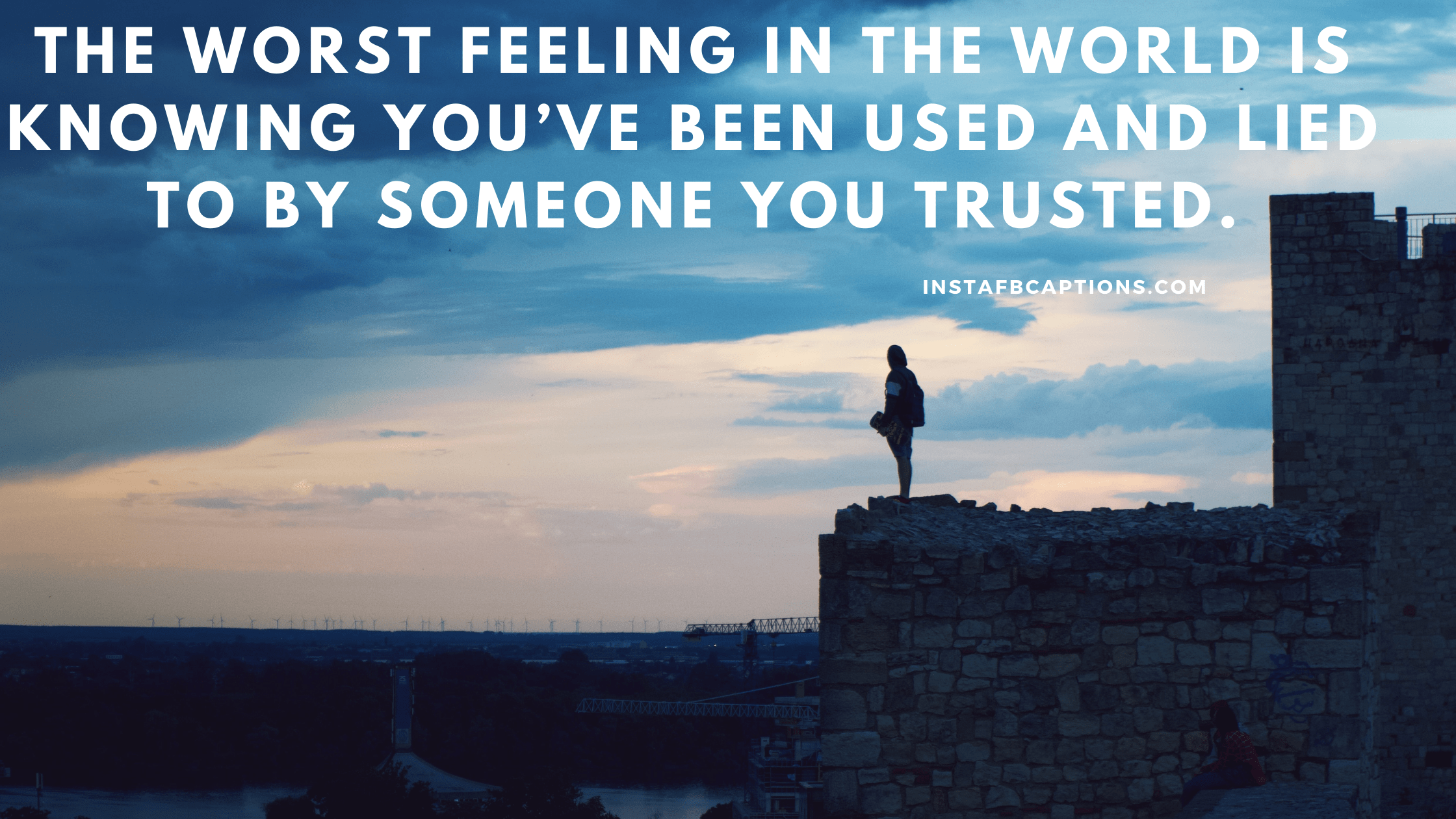 A text written - "The worst feeling in the world is knowing you’ve been used and lied to by someone you trusted"  - Feeling Betrayed Quotes - 100+ Latest Instagram Captions &#038; Bio On Post Breakup Motivation [2023]