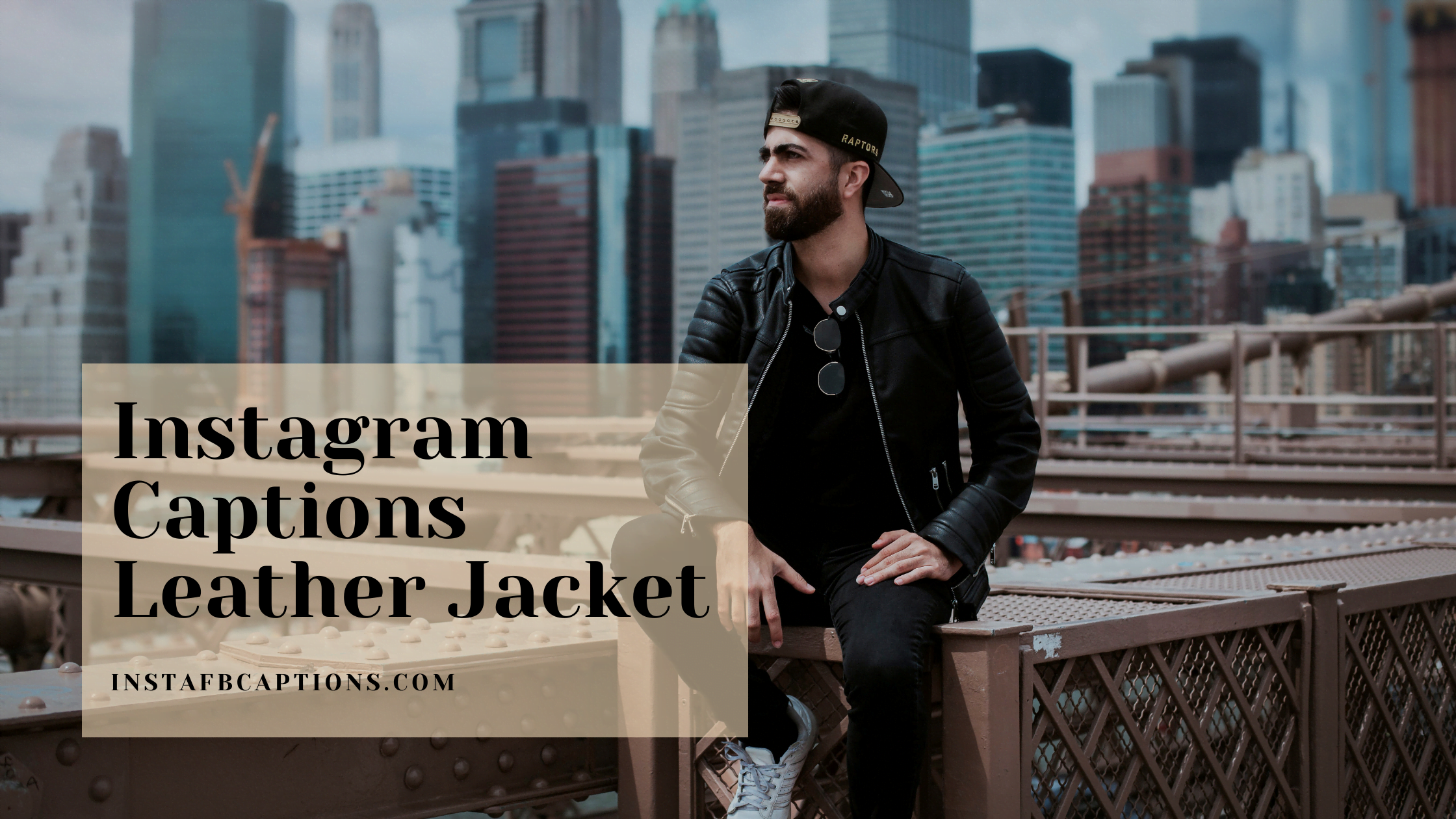 Instagram Captions Leather Jacket  - Instagram Captions Leather Jacket - Leather Jacket Love: Instagram Caption Inspiration