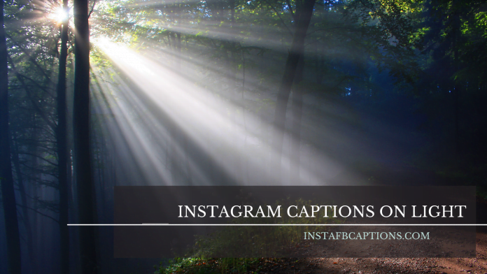 Instagram Captions On Light